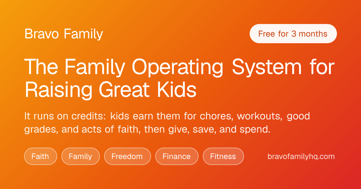 Bravo Family | A Credit Economy for Kids
